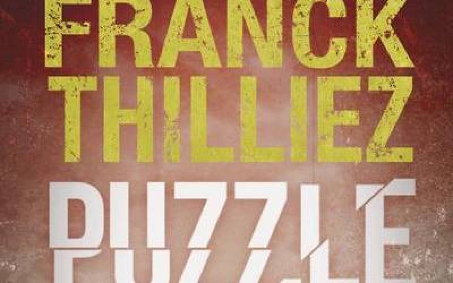 Puzzle, le nouveau roman de Franck Thilliez sortira le 3 octobre